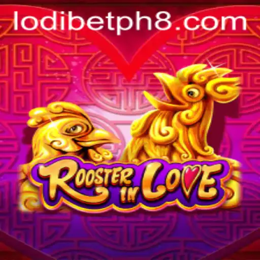 Exploring RoosterInLove: A Captivating Game Experience with Lodibet PH